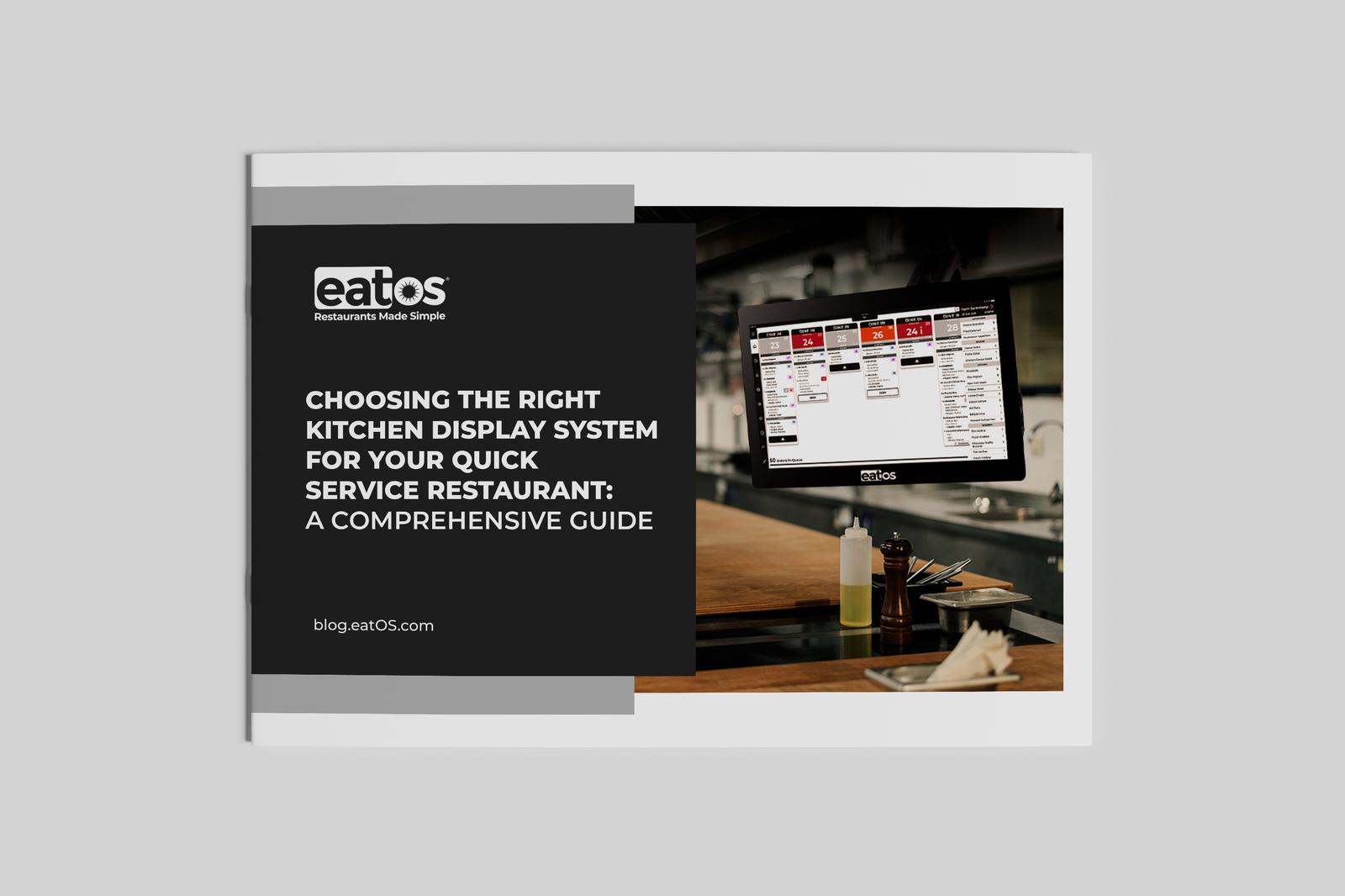 Choosing the Right KDS for Quick Service - eatOS